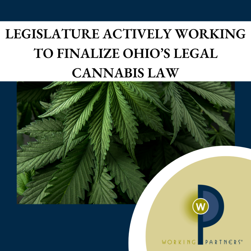 Legislature Actively Working To Finalize Ohio’s Legal Cannabis Law ...